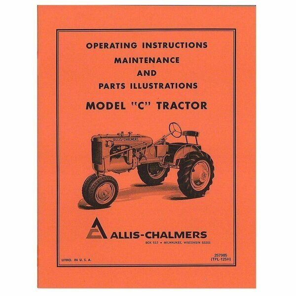 REP032 Operators Manual  Fits Allis Chalmers Model C Tractor, Aftermarket, Mfr#: REP032-STR